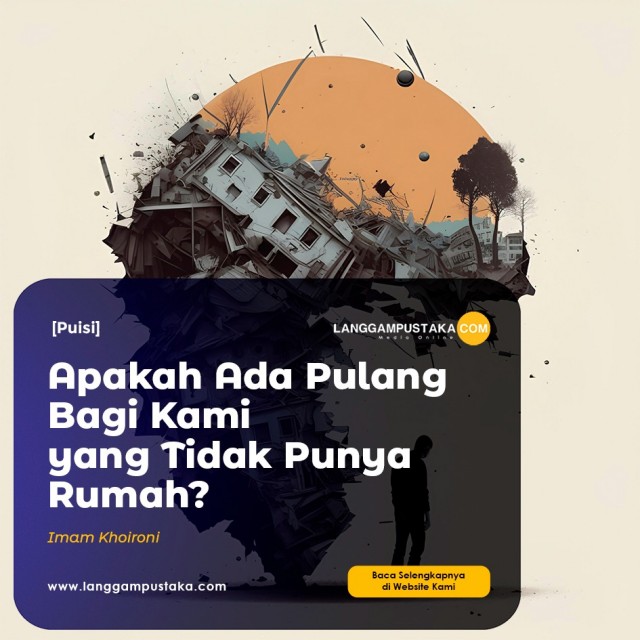 Apakah Ada Pulang Bagi Kami yang Tidak Punya Rumah?